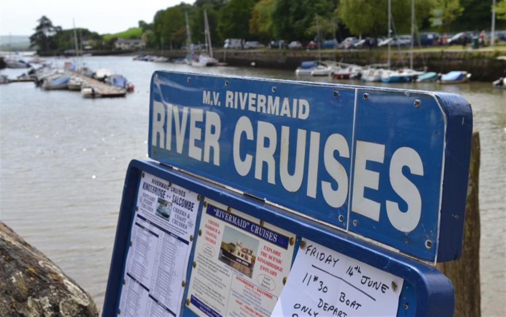 River cruises are available to Salcombe and back.